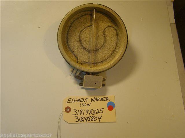 Kenmore STOVE 318198825 318198804 Element Warmer 100W used Kenmore STOVE 318198825 318198804 Element Warmer 100W used
